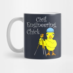 Civil Engineering Chick  White Text Mug